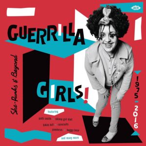 Guerrilla Girls! She Punks & Beyond