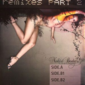 Naked Body - Remixes Part 2